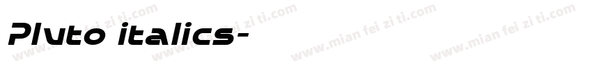 Pluto italics字体转换